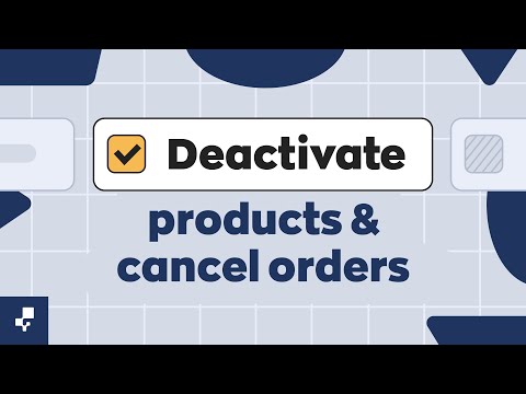 Deactivating Products and Canceling orders | Get to Know inFlow